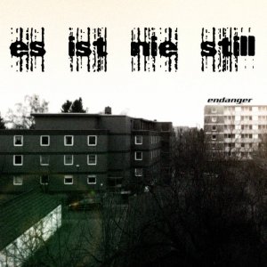 Endanger - Es Ist Nie Still (2017) [Single]