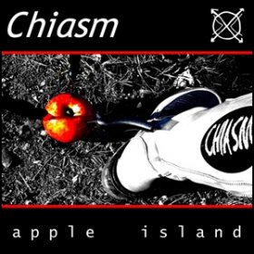 Chiasm - Apple Island (2009) [EP]