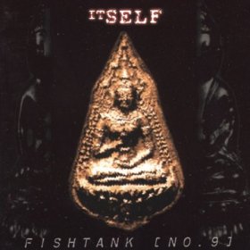 Fishtank No. 9 - Itself (1998)