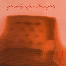 Hungry Lucy - Ghastly Afterthoughts (2000) [EP]