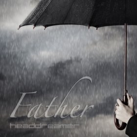 Headdreamer - Father (2013)