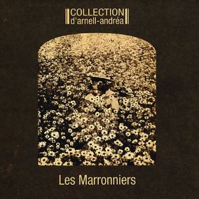 Collection d'Arnell~Andréa - Les Marronniers (2nd Edition) (2008) [Reissue]