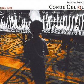 Corde Oblique - Volontа d'Arte (2007)