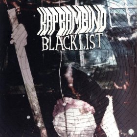 Kap Bambino - Blacklist (2009)