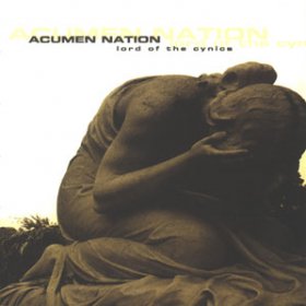 Acumen Nation - Lord Of The Cynics (2003)