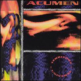Acumen Nation - Territory = Universe (1998) [Reissue]