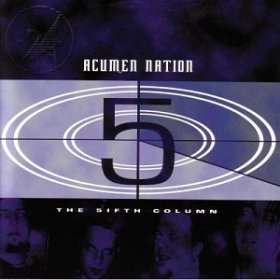 Acumen Nation - The 5ifth Column (2002)