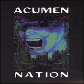 Acumen Nation - Transmissions From Eville (1998) [Reissue]