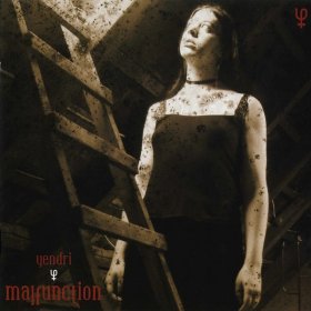 Yendri - Malfunction (2007)