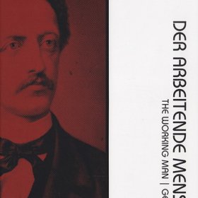 VA - Der Arbeitende Mensch - The Working Man German (2009) [2CD]