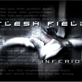 Flesh Field - Inferior (2005) [EP]