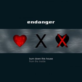 Endanger - Burn Down This House From The Inside (2014) [Single]