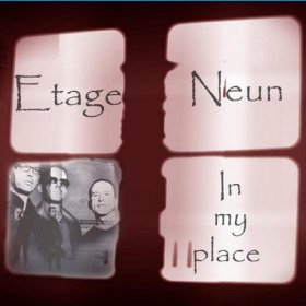 Etage Neun - In My Place (2013)