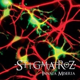Stigmatroz - Innata Miseria (2014)