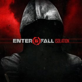 Enter And Fall - Isolation (2014)