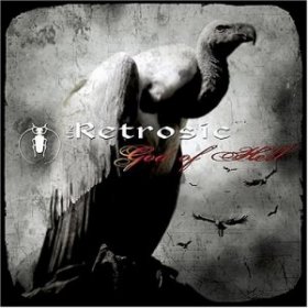The Retrosic - God Of Hell (2004) [3CD]
