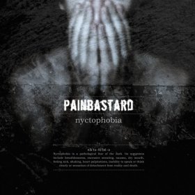 Painbastard - Nyctophobia (2007) [EP]