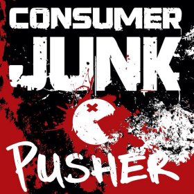Consumer Junk - Pusher (2015)