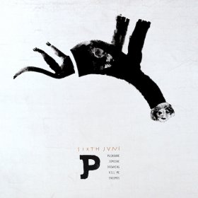 Sixth June - Pleasure (2013) [EP]