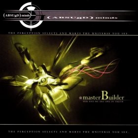 Absurd Minds - Master Builder (2002) [EP]