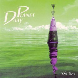 Daily Planet - The Tide (1996)