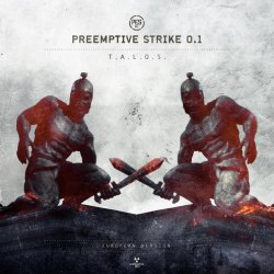 PreEmptive Strike 0.1 - T.A.L.O.S. (2012)