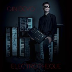Gin Devo - Electrotheque (2017)