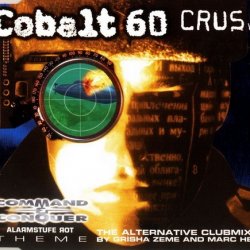 Cobalt 60 - Crush (1997) [Single]