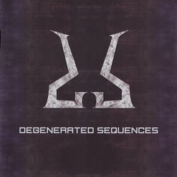 Degenerated Sequences - Degenerated Sequences (2016)