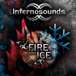 Infernosounds - Fire And Ice (2015)