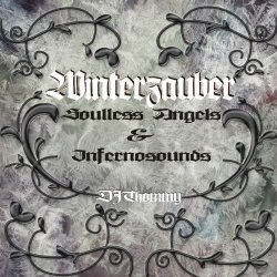 Soulless Angels & Infernosounds - Winterzauber (2011) [EP]