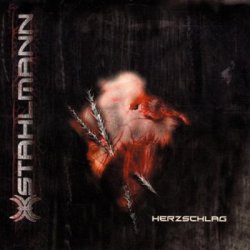 Stahlmann - Herzschlag (2009) [EP]