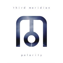 Third Meridian - Polarity (2017)