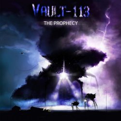 Vault-113 - The Prophecy (2016)