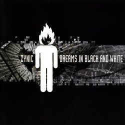 Zynic - Dreams In Black And White (2011) [EP]