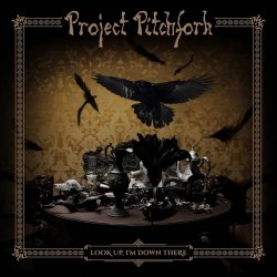 Project Pitchfork - Look Up, I'm Down There (2016) [2CD]