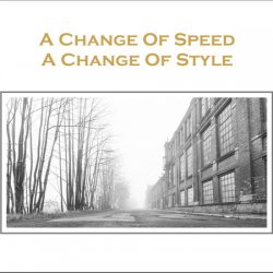 VA - A Change Of Speed - A Change Of Style (2015)