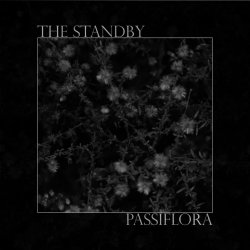 The Standby - Passiflora (2017) [EP]