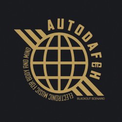 Autodafeh - Blackout Scenario (2013)