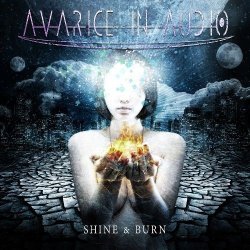 Avarice In Audio - Shine & Burn (2014) [2CD]