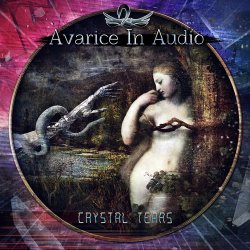 Avarice In Audio - Crystal Tears (2016) [EP]