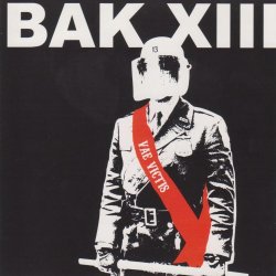BAK XIII - Vae Victis (2006)