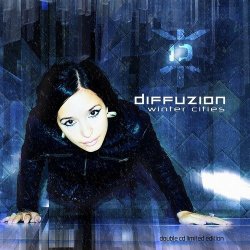 Diffuzion - Winter Cities (2011) [2CD]