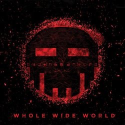 Dismantled - Whole Wide World (2012) [EP]