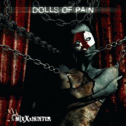 Dolls Of Pain - MixXxhunter (2008)