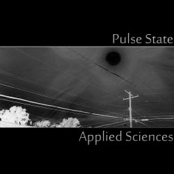 Pulse State - Applied Sciences (2013) [EP]