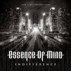 Essence Of Mind - Indifference (2012) [2CD]