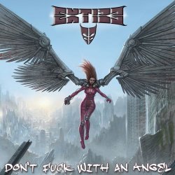 Extize - Don't Fuck With An Angel (2014)