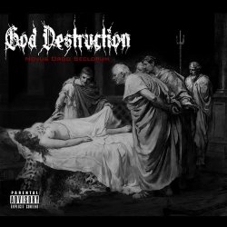 God Destruction - Novus Ordo Seclorum (2014)