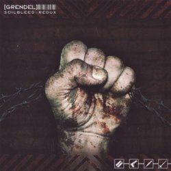 Grendel - Soilbleed Redux (2006) [EP]